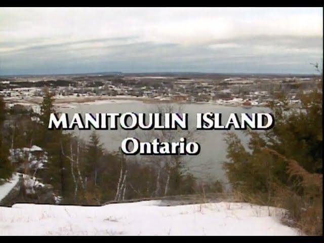 Manitoulin Island, Ontario, Canada - Part 2