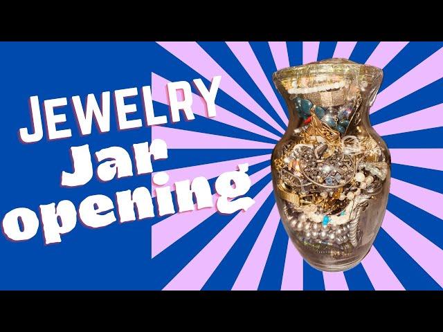 Opening a Jewelry Jar to find Gold , Tiffany & co , and so much more!