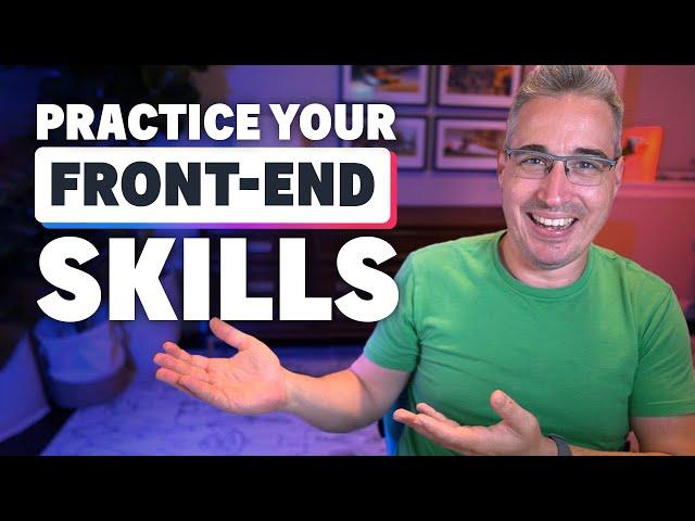 9 Resources to help you practice your front-end skills