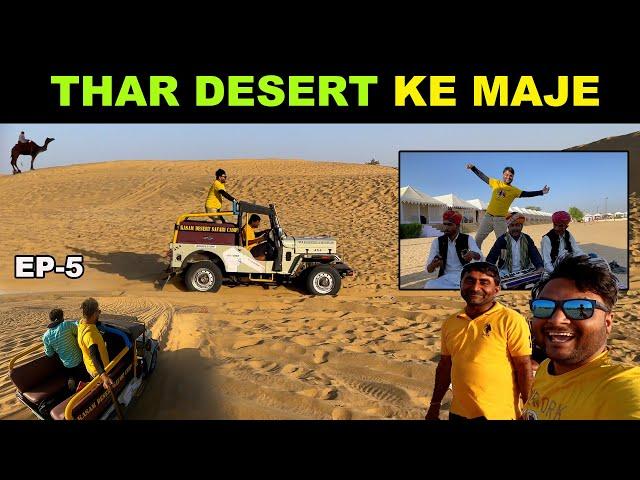 THAR Desert Adventure | SAM Sand Dunes | DESERT SAFARI | Rajasthani Folk dance | Jaisalmer EP. 5