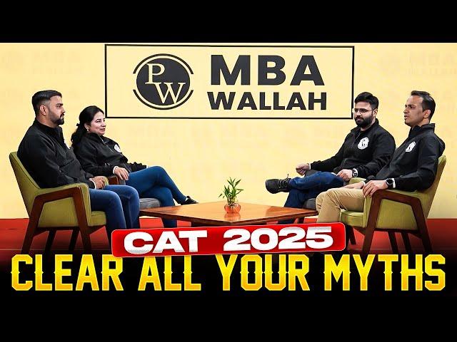 CLEAR ALL YOUR CAT 2025 MYTHS