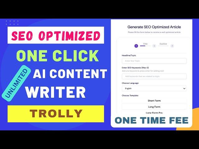 Trolly SEO Optimized One Click AI Article Writer: Boost Your Website's Traffic And Ranking