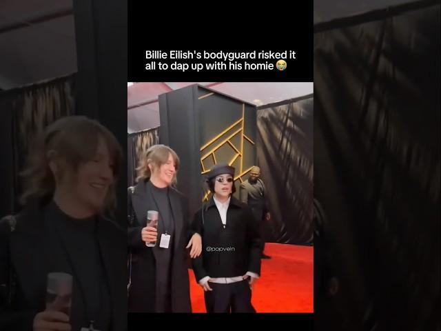 Billie Eilish's bodyguard risked it all to dap up with his homie 