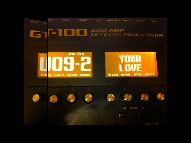 Boss GT-100 REAL TESTING PATCHES