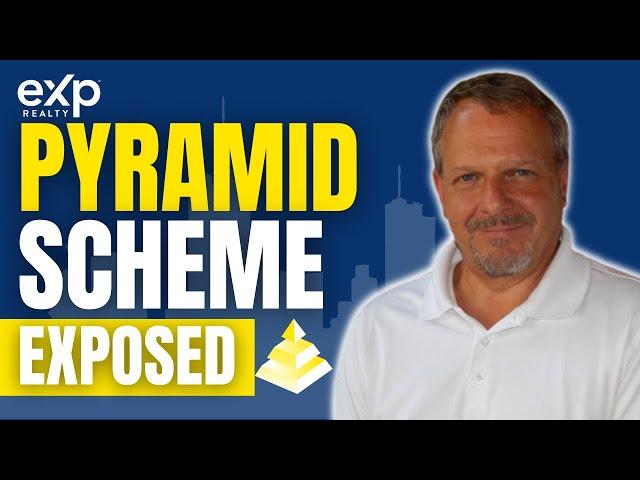 Is eXp a Pyramid Scheme? (TRUTH REVEALED)