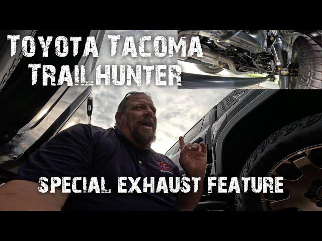 Toyota  TacomaTrailhunter special exhaust feature