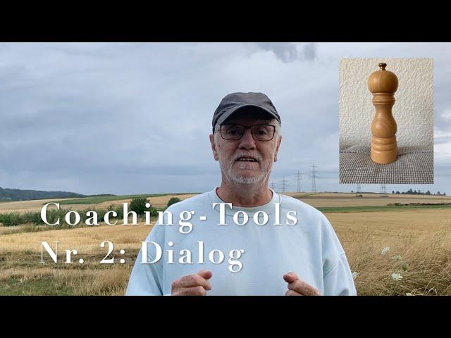 Coachingtools 2 - Der Dialog