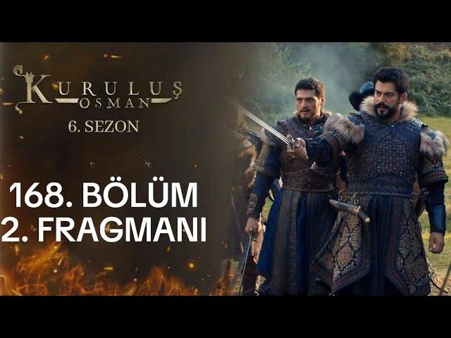 Kuruluş Osman 168. Bölüm 2. Fragmanı | Ya Devlet başa, Ya kuzgun leşe!