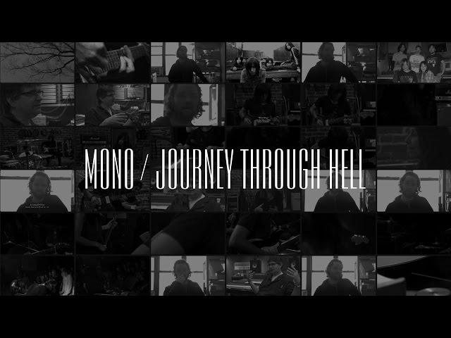 MONO - Journey Through Hell (Official Documentary)