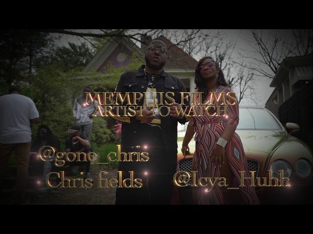 MEMPHIS FILMS ARTIST TO WATCH (@GONE_CHRI8) Hosted by Secret @icya_huhh