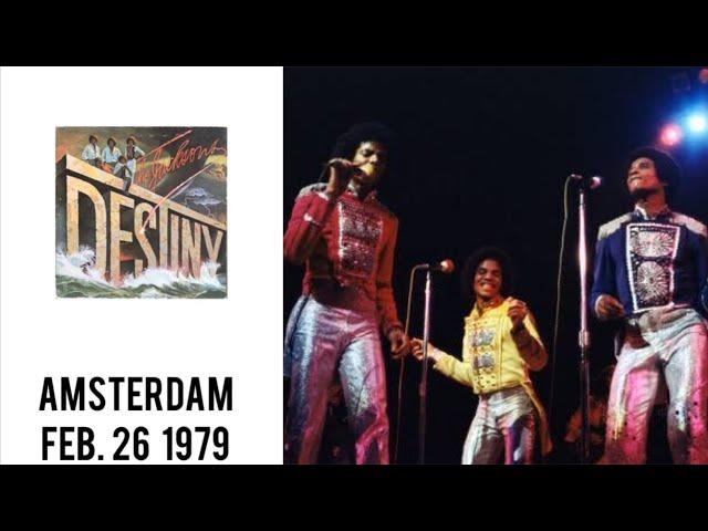 The Jacksons - Destiny Tour Live in Amsterdam (February 26, 1979)