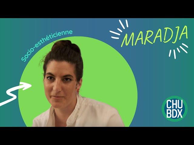 MARADJA | Camille Mathieu : Socio-esthéticienne