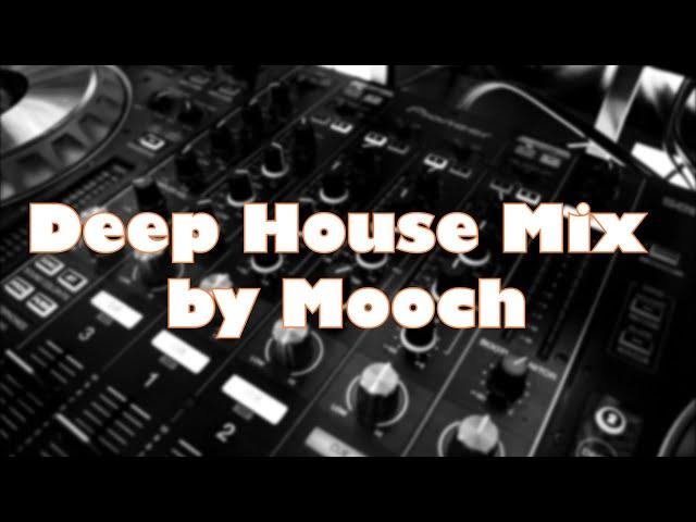 Best Deep House Mix 2022 by Mooch