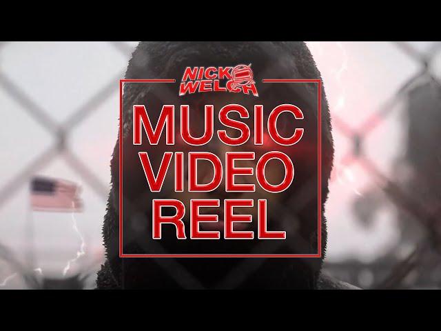 nickwelchprod - Music Video Reel