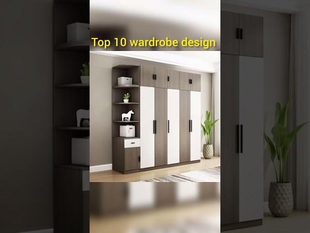 top 10 wardrobe design + beautiful