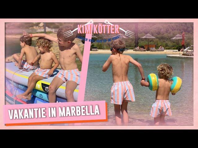 VAKANTIE in MARBELLA! #234 | Kim Kötter