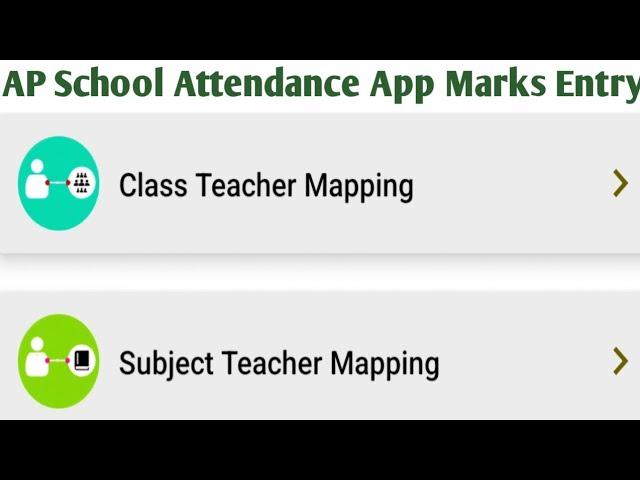 Class-Subject Teacher Mapping in AP School Attendance App How to map Class and Subjects to Teachers