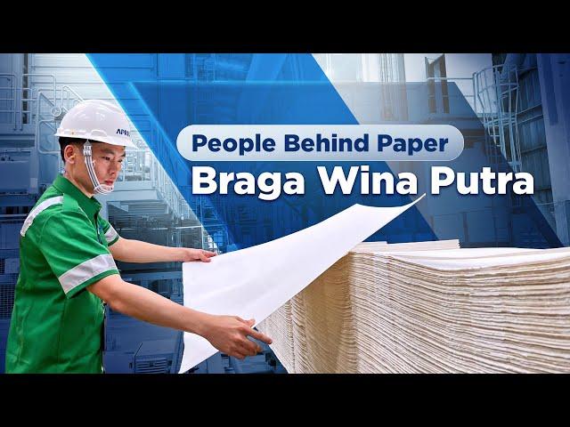 People Behind Paper: Braga Wina Putra