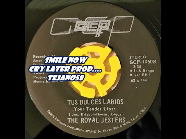 The Royal Jesters.... Tus Dulces Labios