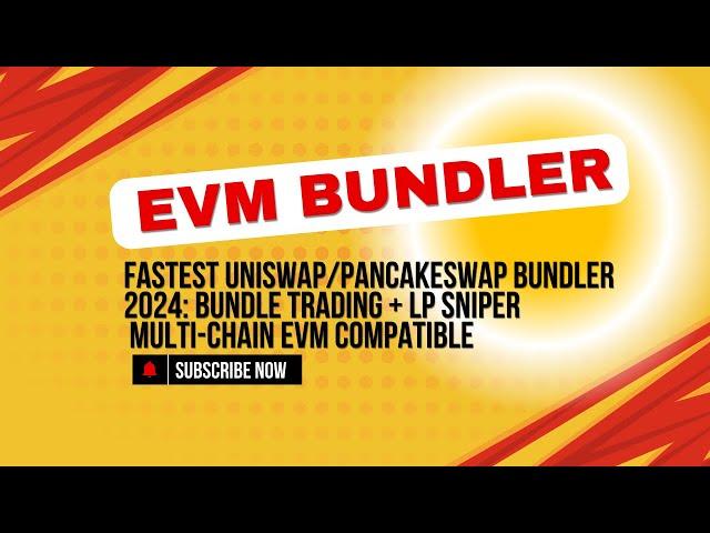 FASTEST Uniswap/Pancakeswap Bundler 2024: Bundle Trading + LP Sniper | Multi-Chain EVM Compatible