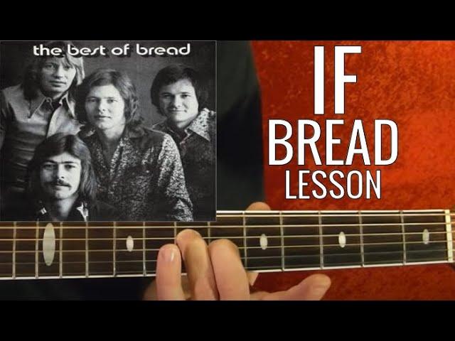 "IF" - Bread Guitar Lesson