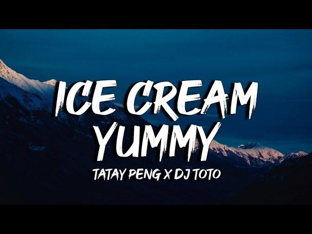 Tatay Peng - Ice Cream Yummy Ice Cream Good (Lyrics) 'Dj Toto Remix' (Tiktok Dance)