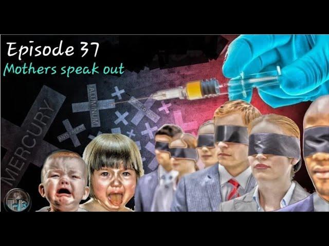 The Loft Project - Episode 37 (Mothers speak out)