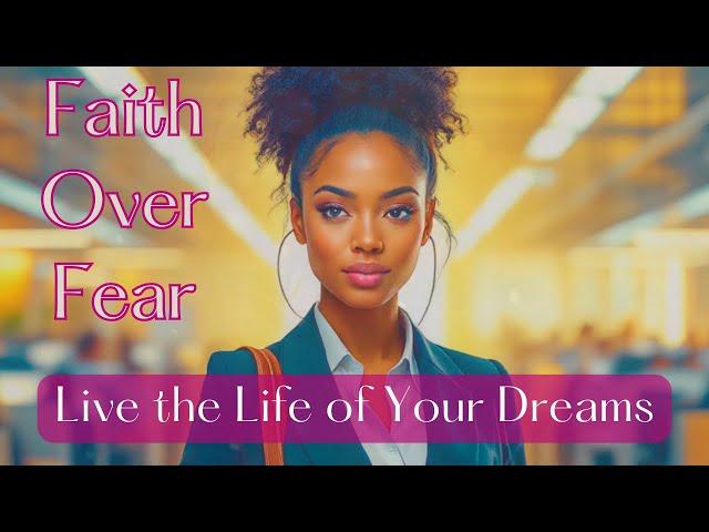 Fearless Living: How to Achieve Your Dreams - Motivational Video