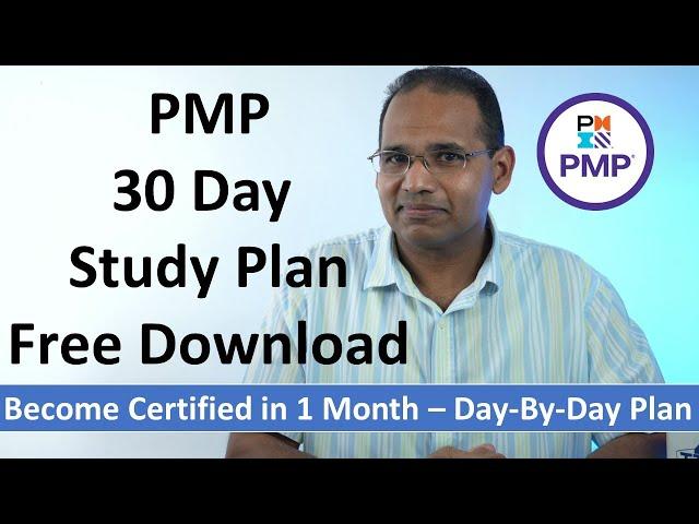 PMP 30 Day Study Plan - Free Download