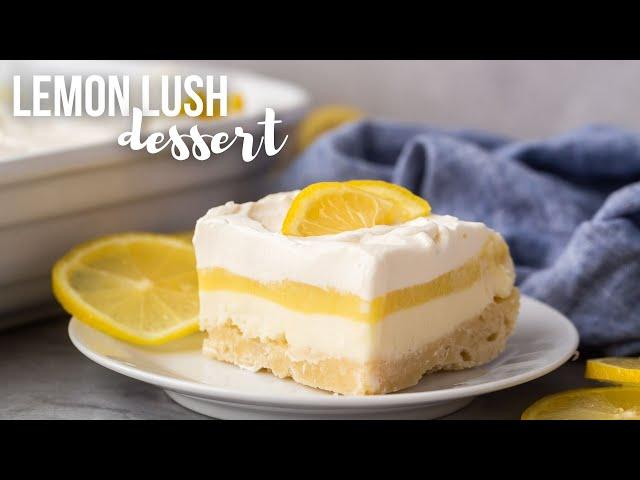 Lemon Lush Dessert | made from scratch! | The Recipe Rebel