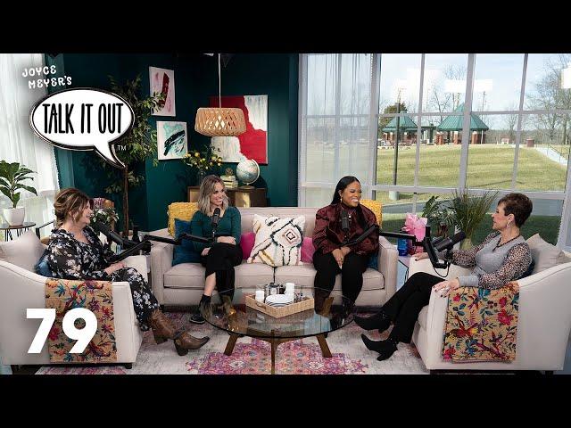 A Prayer How To with Joyce | Joyce Meyer's Talk It Out Podcast | Episode 79