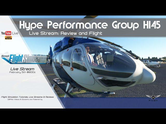 MSFS 2020 | Hype Performance Group H145 | Review