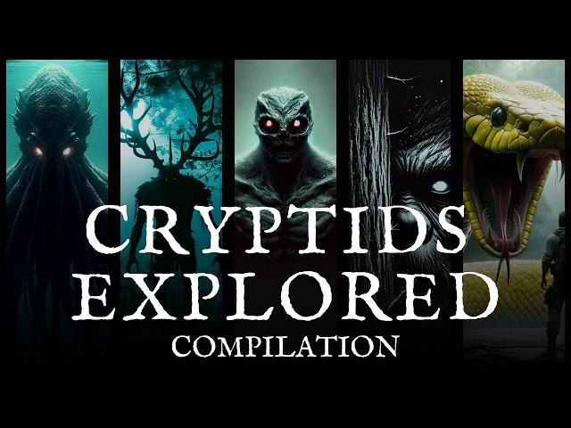 Cryptids Explored - A Cryptids Documentary Compilation