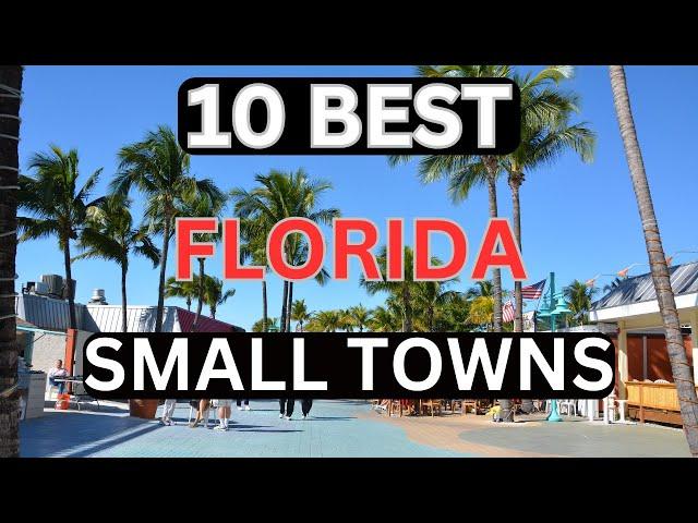 10 Best Small Towns in Florida - A Hidden Paradise  (24)