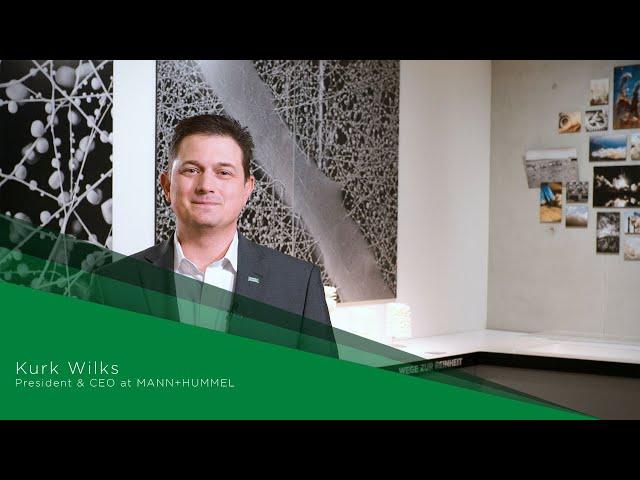 Who we are: Meet Kurk Wilks, the president and CEO of the MANN+HUMMEL Group