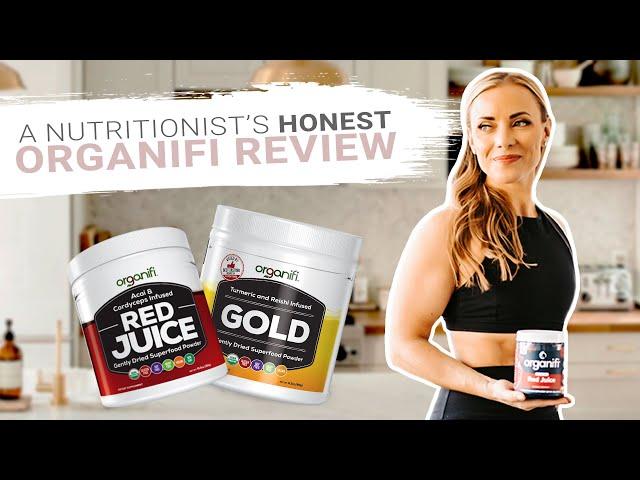 A Nutritionist's Honest Review of Organifi