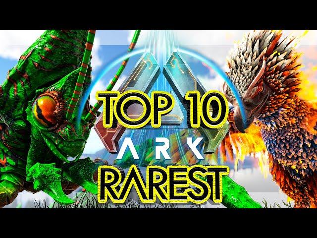 Top 10 Rarest Creatures in ARK