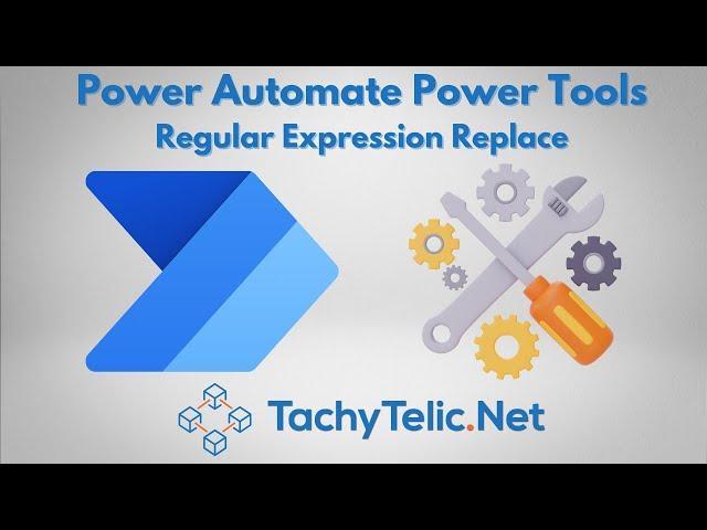 Power Tools for Power Automate - Regular Expression Replace