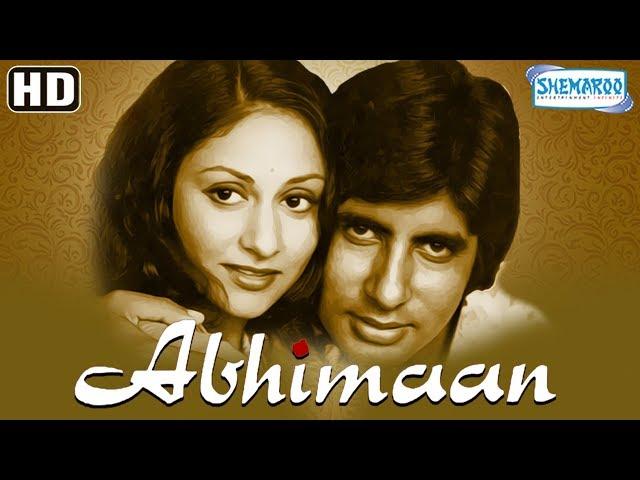 Abhimaan (HD & Eng SRT) Hindi Full Movie - Amitabh Bachchan - Jaya Bachchan - Superhit Hindi Movie