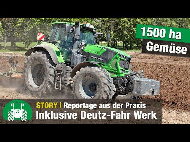 Zu Gast bei Gemüsebau Schlosser | Exklusiv: Deutz-Fahr Werk | Serie 6.4 Traktoren | RV-Shift