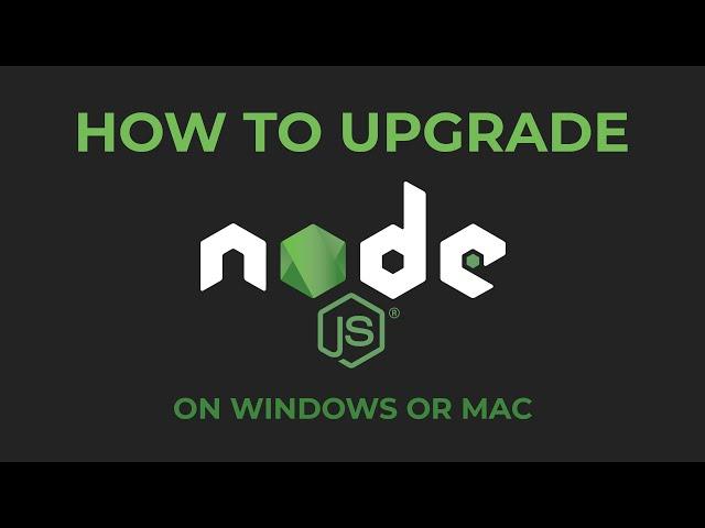 how to update Nodejs/NPM to the latest version