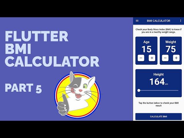 FLUTTER BMI CALCULATOR - PART 5 FINAL