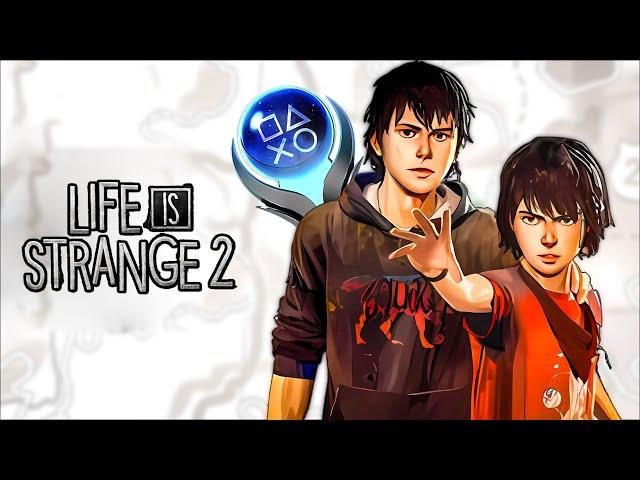 LIFE IS STRANGE 2 - 100% Platinum Walkthrough No Commentary