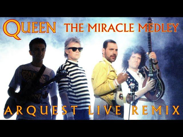 Queen | The Miracle Medley | Arquest Live Remix