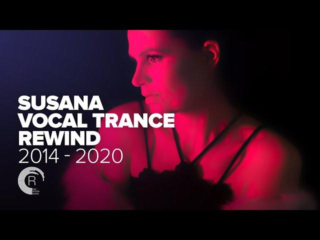 SUSANA - VOCAL TRANCE REWIND [2014 - 2020] FULL ALBUM