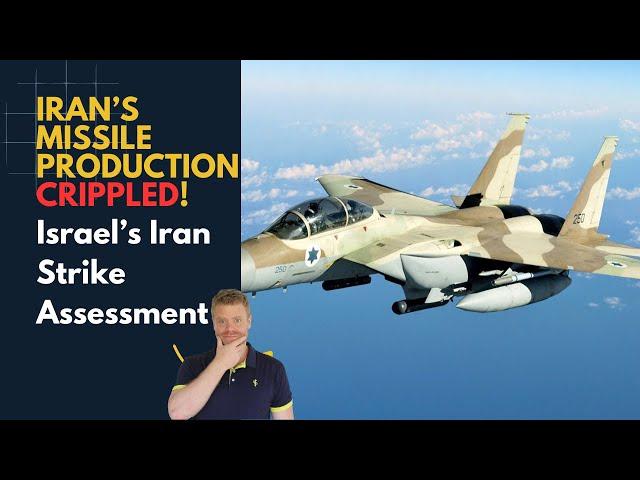 Israel CRIPPLED Iran's Missile Production! 26th October Strike Assessment