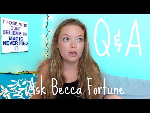 Ask Becca Fortune! || College & Random Q&A!