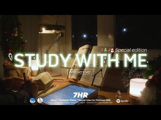 7-HOUR STUDY WITH ME | Ambient ver. Rain Sounds| Pomodoro 50-10 | Christmas Wishes 2024