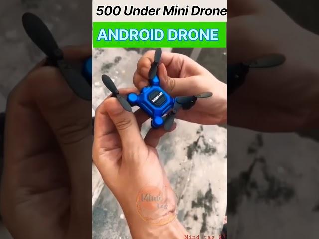 500 under mini Drone || Drone 
