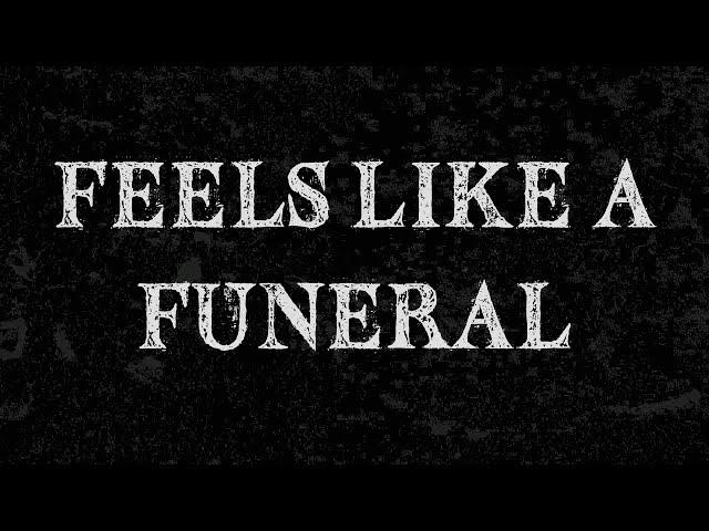 Citizen Soldier - Feels Like A Funeral  (Official Lyric Video)